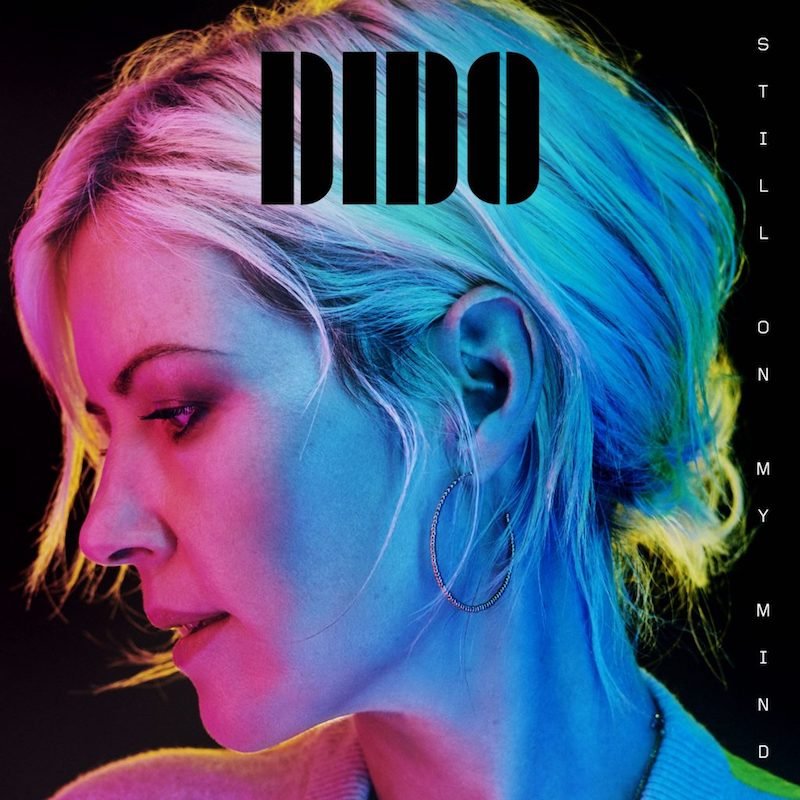 Dido + Still on My Mind artwork