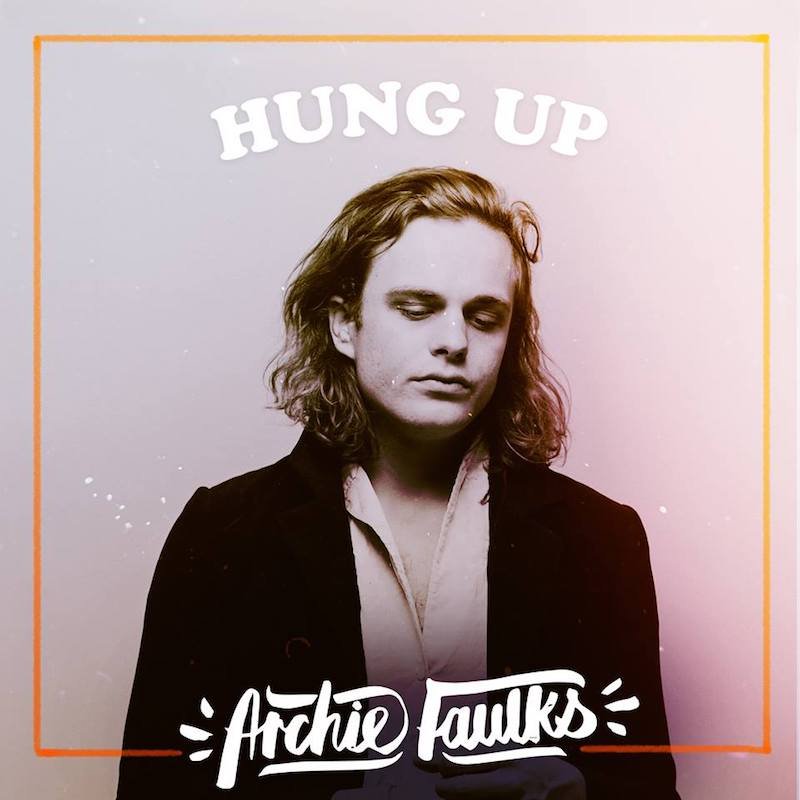 Archie Faulks – “Hung Up” artwork