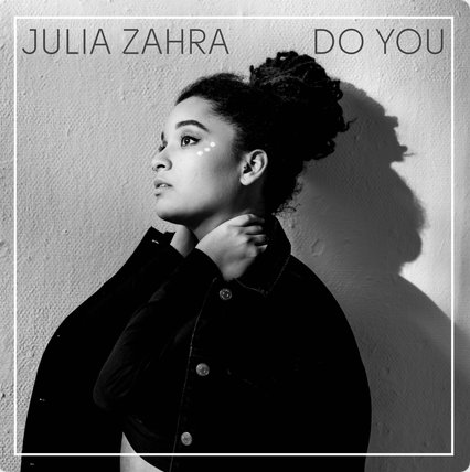 Julia Zahra - “Do You” cover