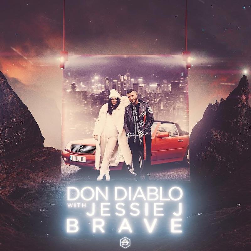 Don Diablo & Jessie J – “Brave” artwork