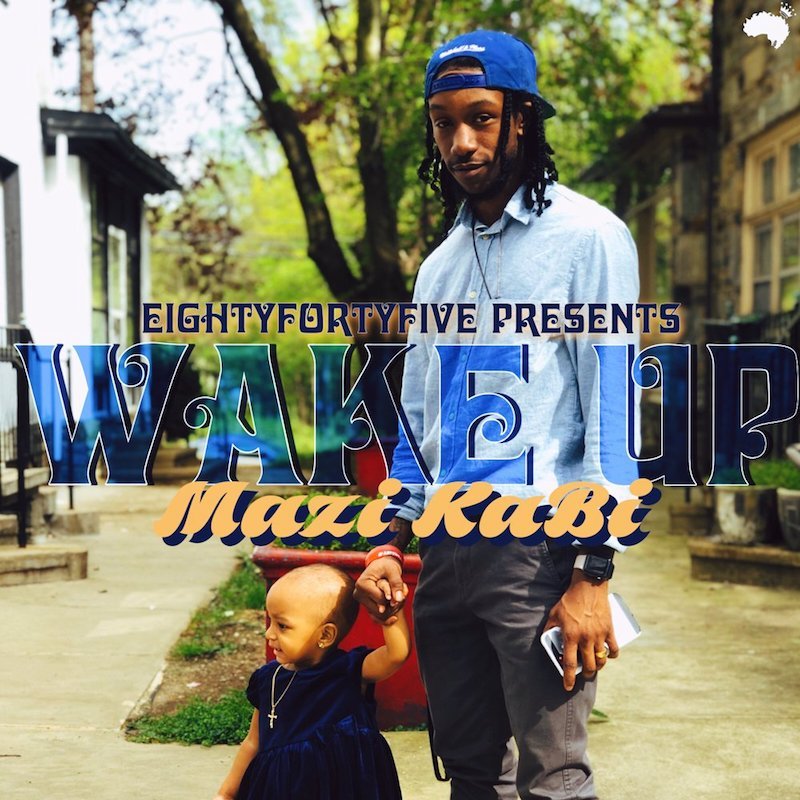 Mazi KaBi - “Wake Up (Dreams Come True)” artwork