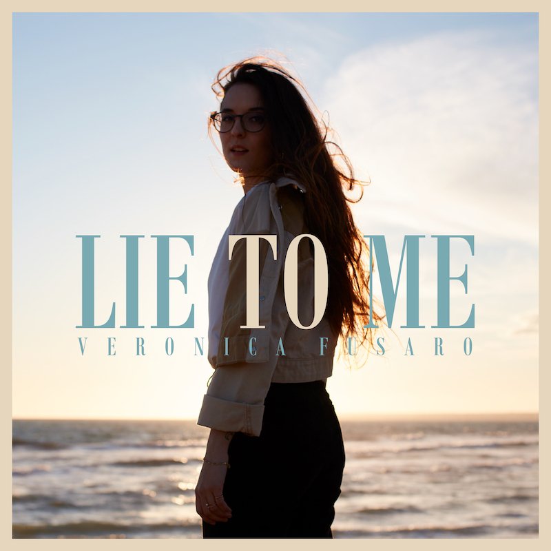 Veronica Fusaro – “lie to me” cover art