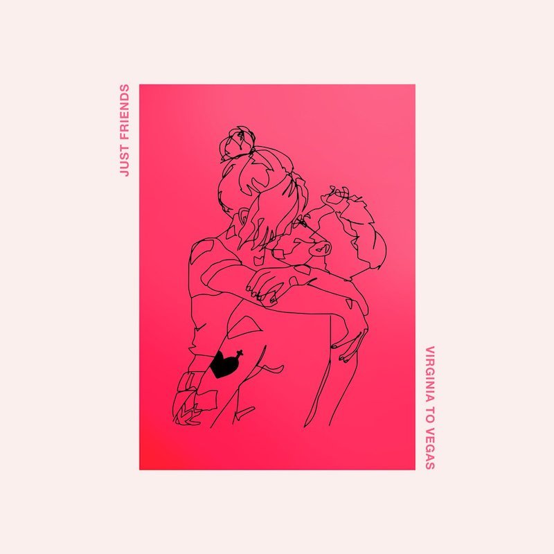 Virginia To Vegas - “Just Friends” cover art