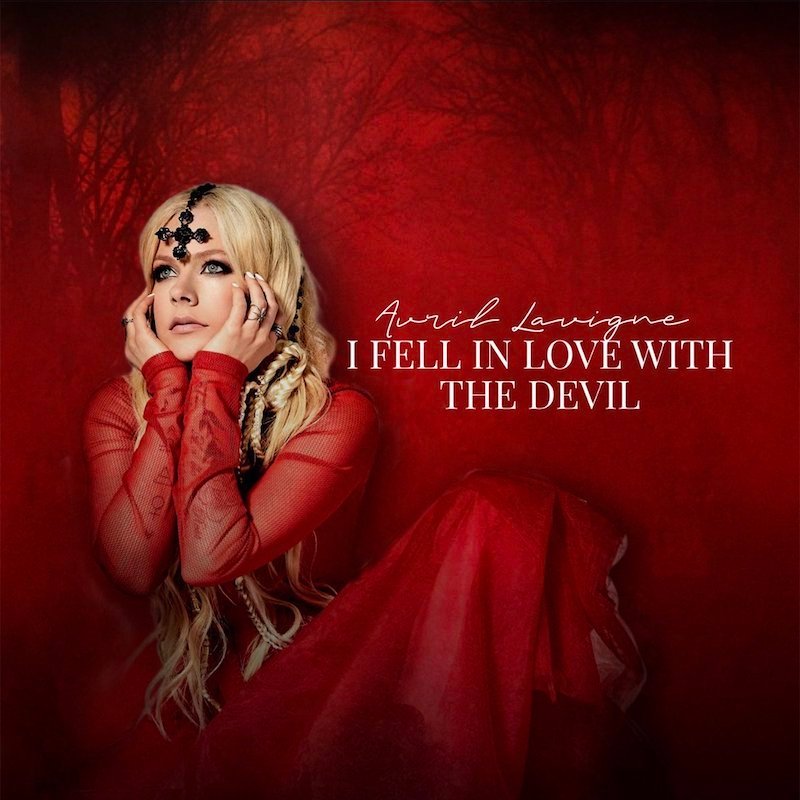 Avril Lavigne - “I Fell In Love With the Devil” cover art
