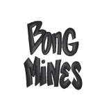 Bong Mines Entertainment