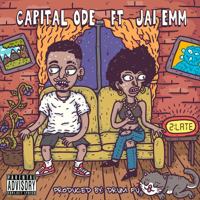 Capital Ode - “2-Late” cover art