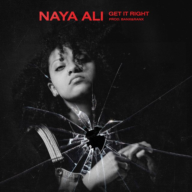 Naya Ali – “Get It Right” cover