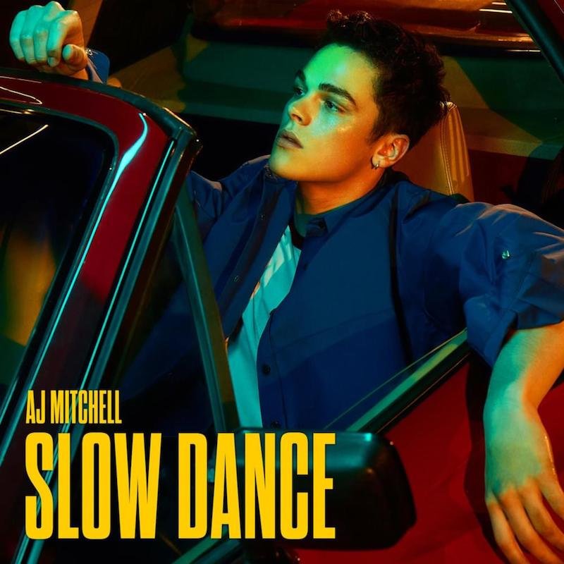 AJ Mitchell - “Slow Dance” single