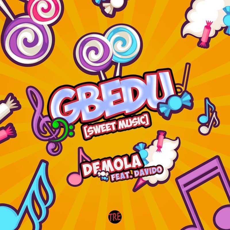 Demola - “Gbedu” featuring Davido cover art