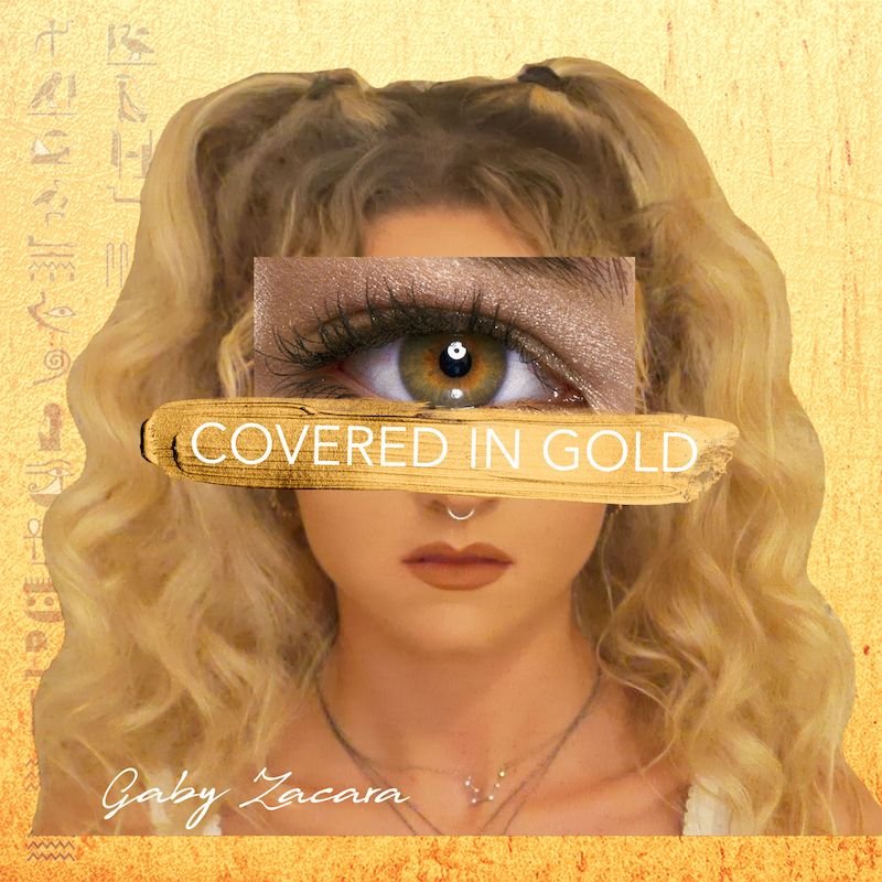 Gaby Zacara - “Covered In Gold” cover