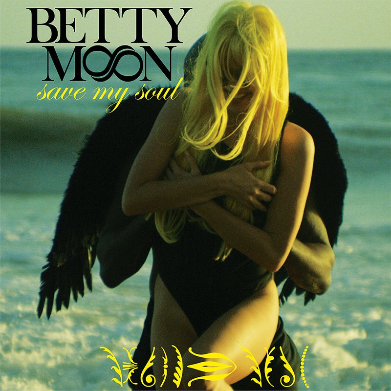 Betty Moon + Save My Soul cover