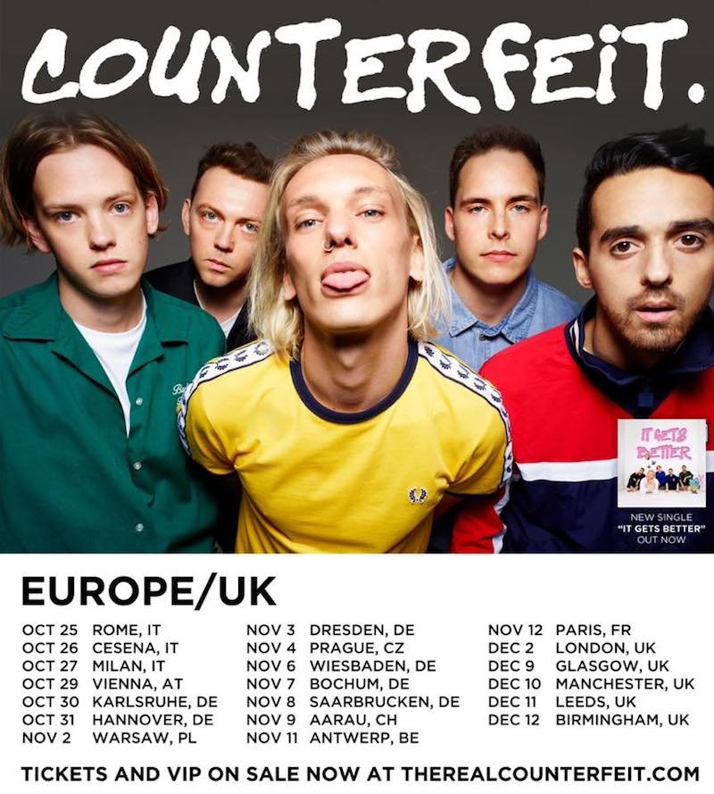 COUNTERFEIT. - “It Gets Better” tour