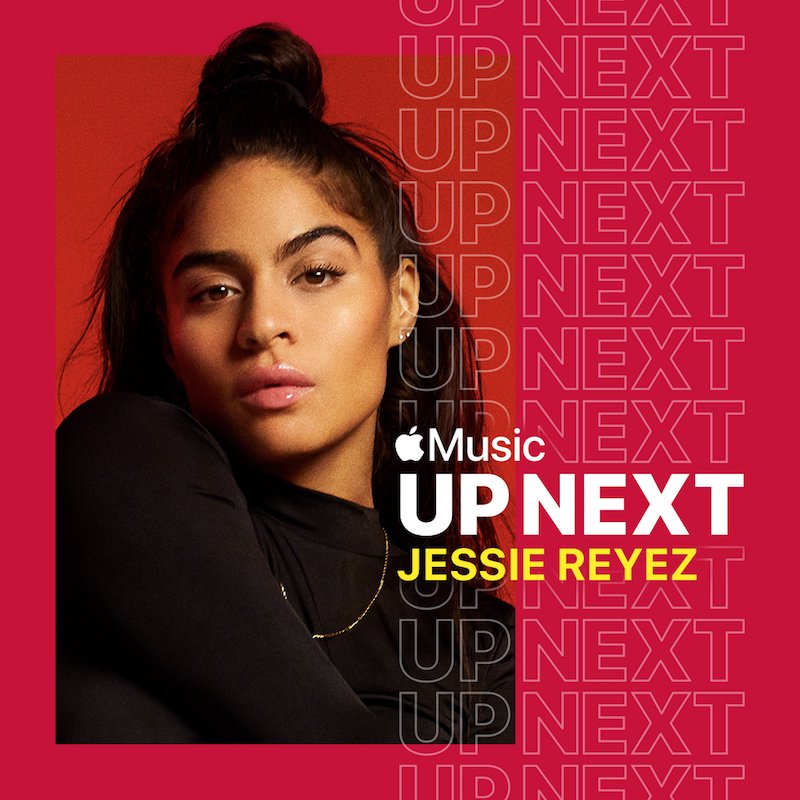 Jessie Reyez + Up Next artist cover