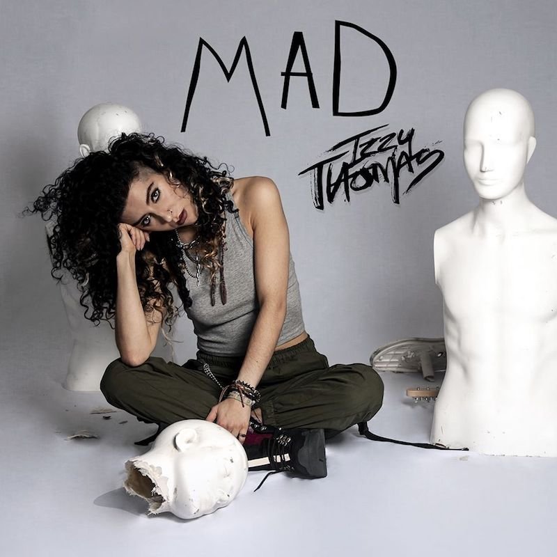 Izzy Thomas - “Mad” cover