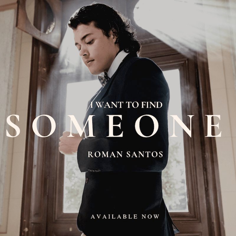 Román Santos - “I Want to Find Someone” cover