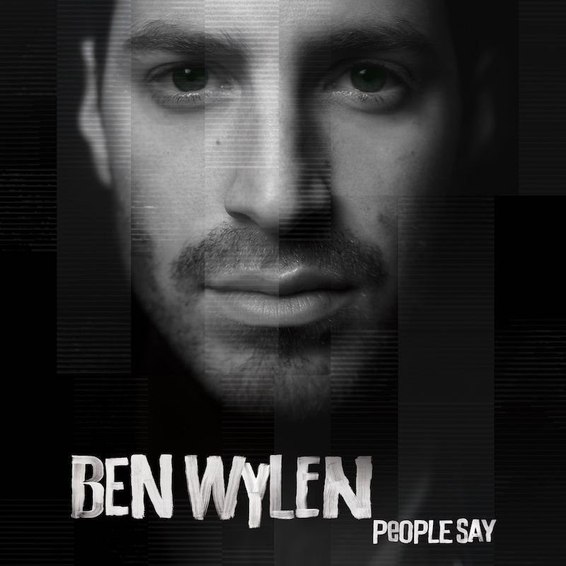 Ben Wylen - “People Say” cover