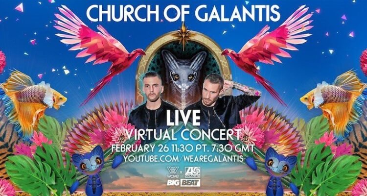 Church of Galantis- Live Virtual Concert