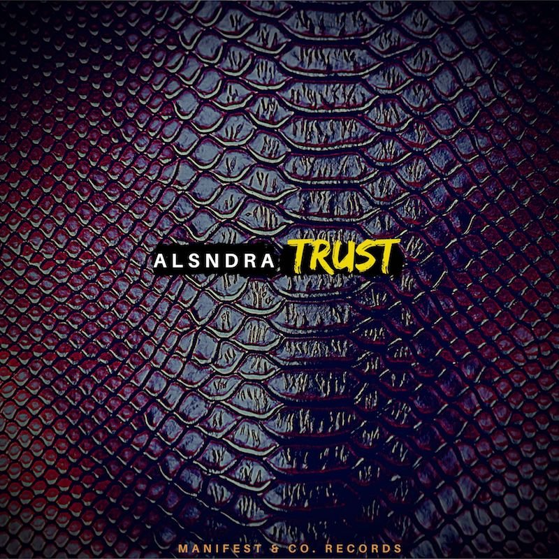 Alsndra - “Trust” cover