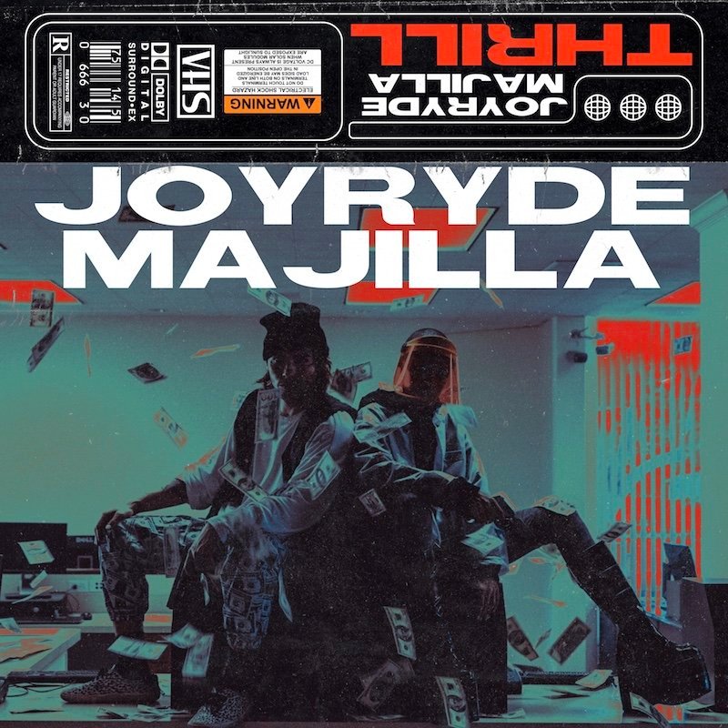 JOYRYDE - “THRILL” featuring MAJILLA cover