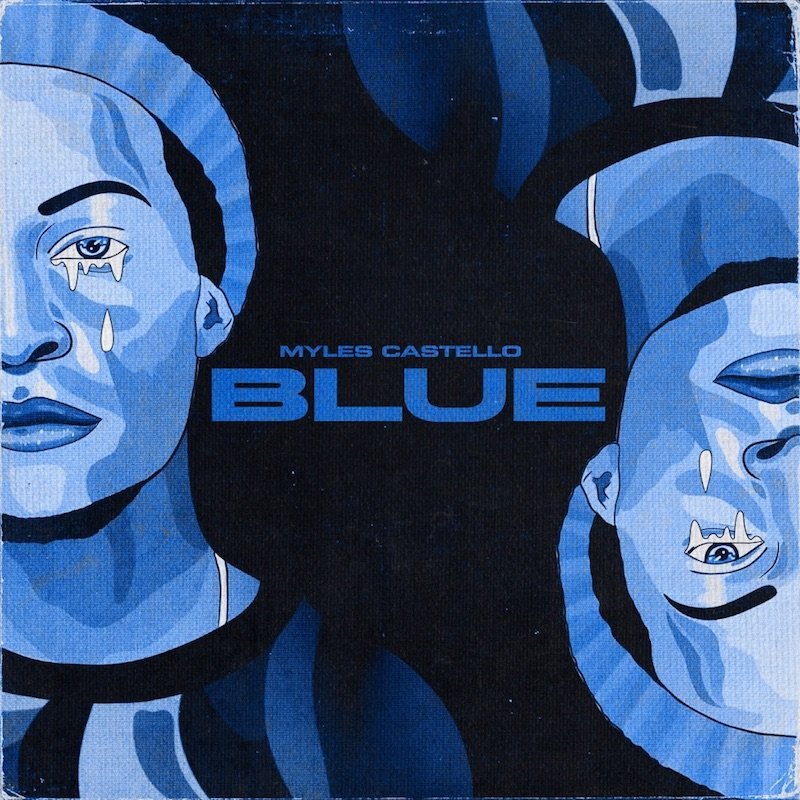 Myles Castello - “Blue” cover