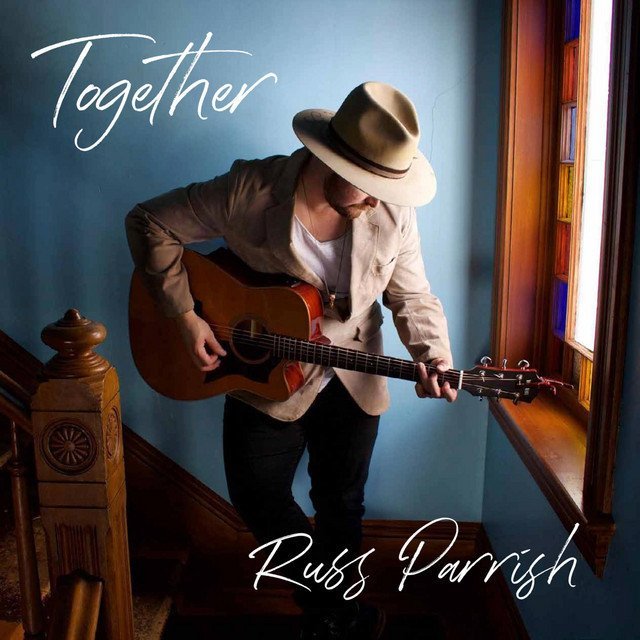 Russ Parrish - “Together” cover