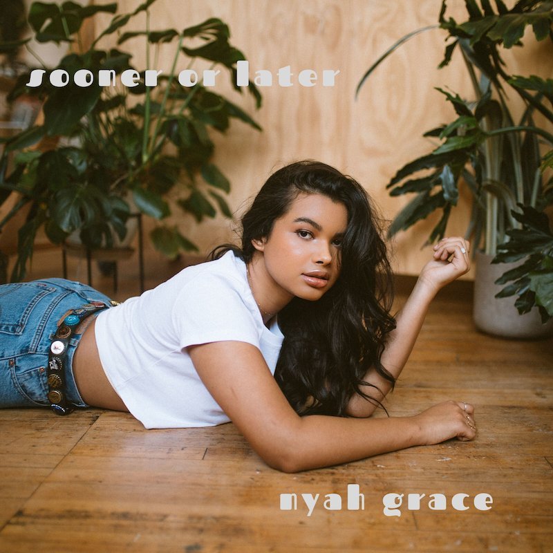 Nyah Grace - “Sooner or Later cover