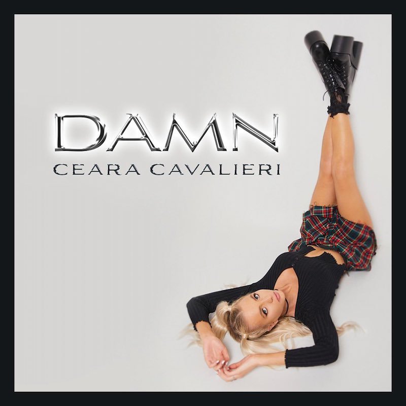 Ceara Cavalieri - “Damn” cover