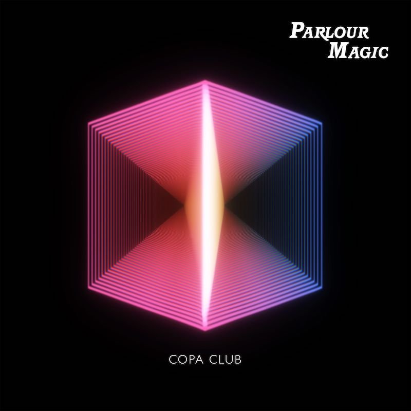 Parlour Magic - “Copa Club” cover