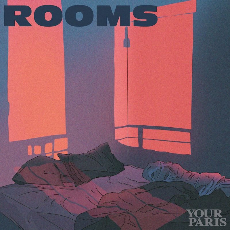 Your Paris - “Rooms” cover art