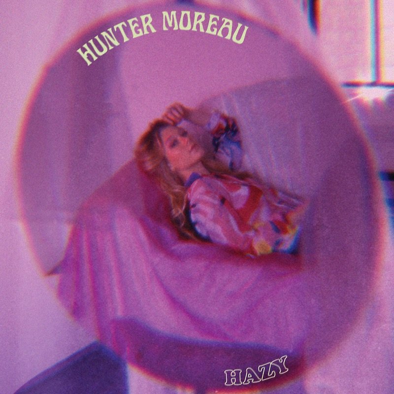 Hunter Moreau's “Hazy” song cover art. 