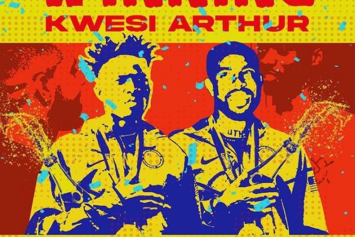 Kwesi Arthur - “Winning” song cover art