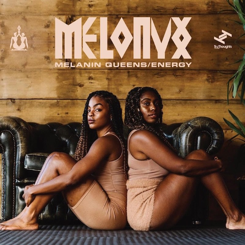 MELONYX - “Melanin Queens / Energy” single cover art