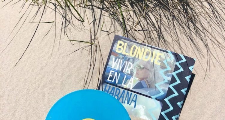 Blondie - “Tide Is High - Live from Havana, 2019” EP photo