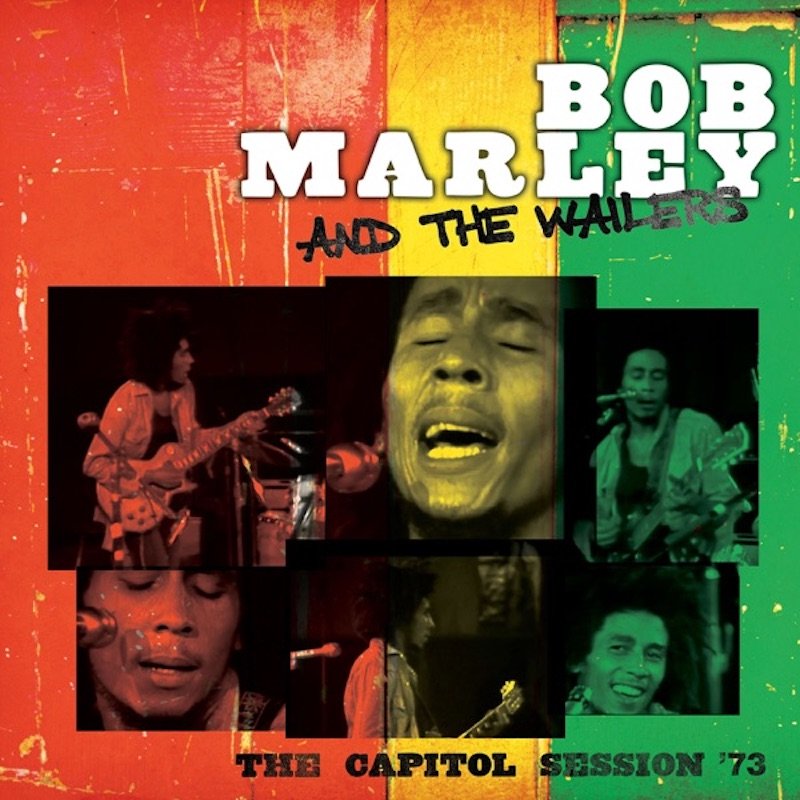 Bob Marley and the Wailers - ‘The Capitol Session ’73 (Live)’ album cover