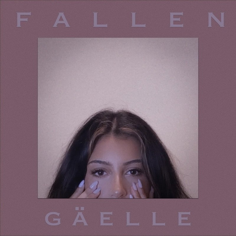 Gäelle - “Fallen” song cover art