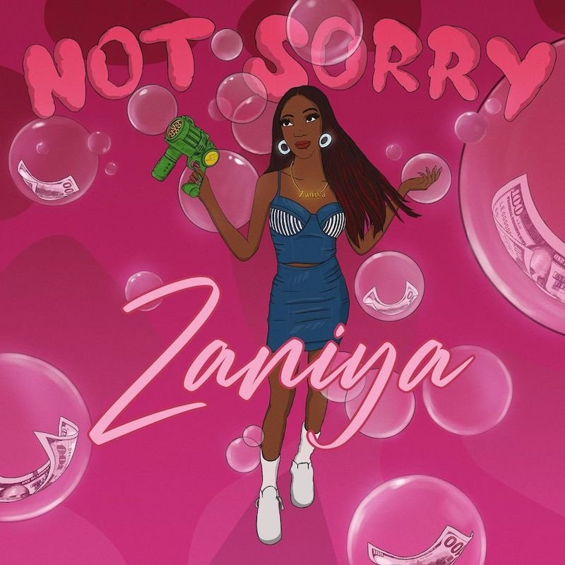 Zaniya - “Not Sorry” song cover art