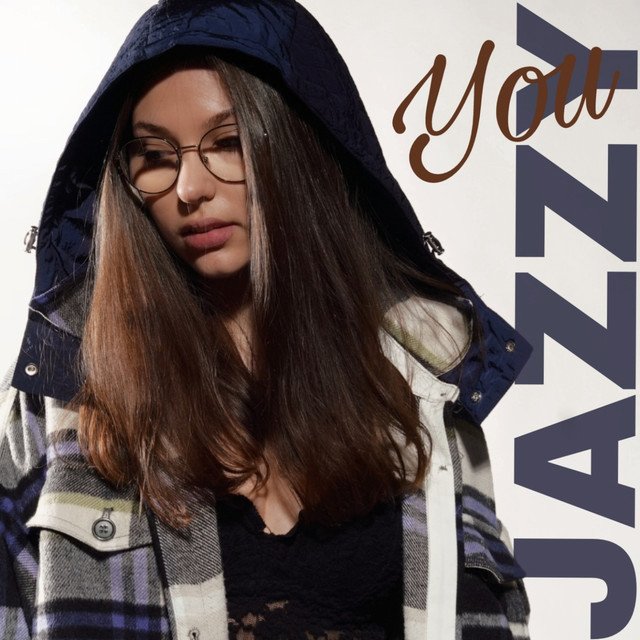 Jazzy - “You” song cover
