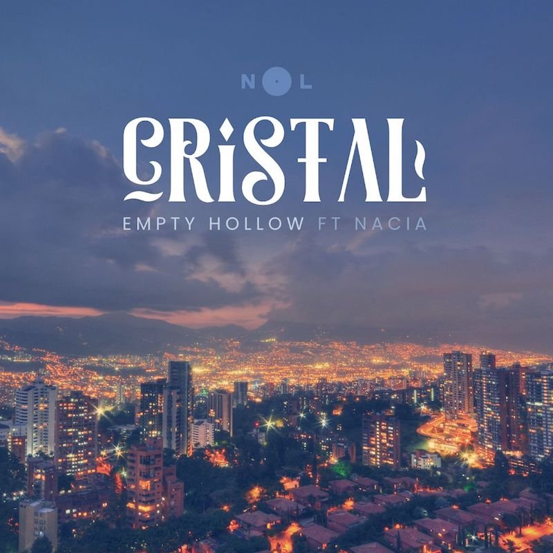 Empty Hollow - “Cristal” song cover art