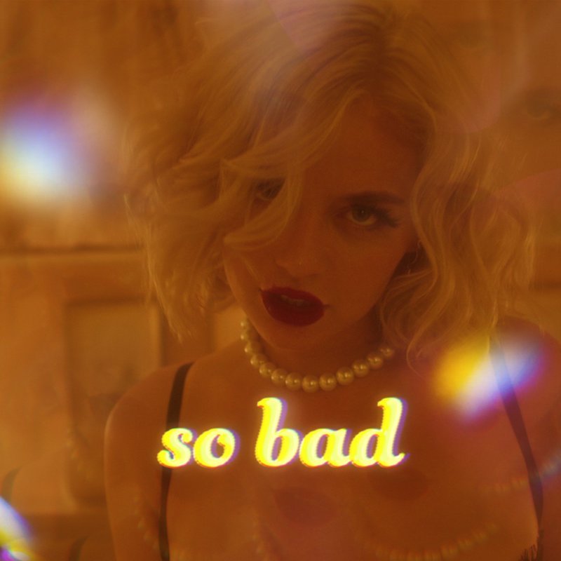 Maeby - “So Bad” song cover art