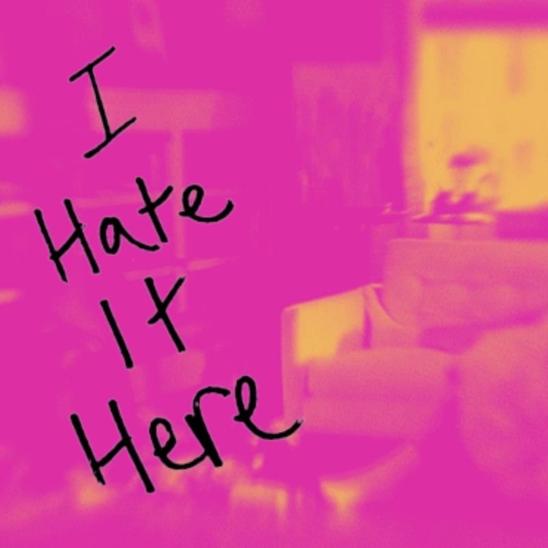 Merchant - “I Hate It Here” song cover art