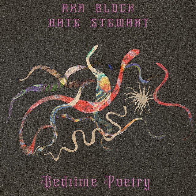 AKA Block & Kate Stewart - “Bedtime Poetry” song cover art