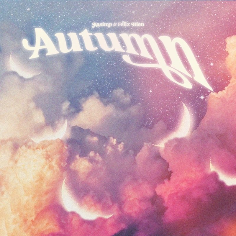 Kasimp & Felix - “Autumn” song cover art