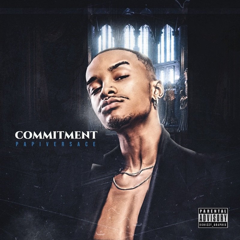 PapiVersace - “Commitment” song cover art