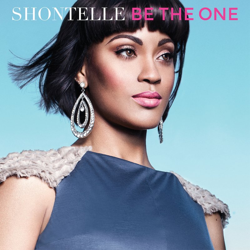 Shontelle - “Be the One” song cover art