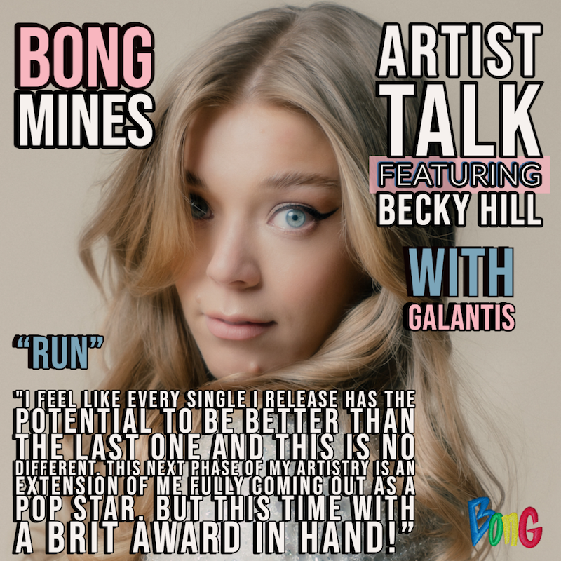 Becky Hill - Bong Mines Artist Talk cover