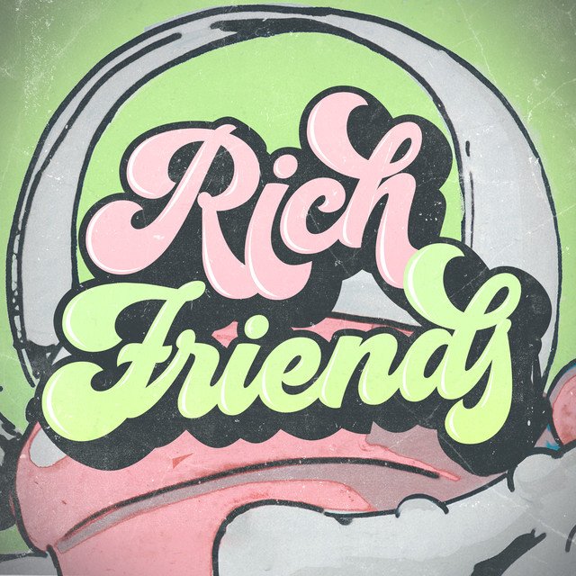 WasteLand and BOI - “Rich Friends” song cover art