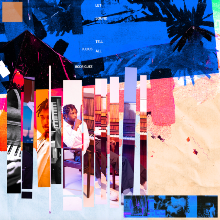 Julius Rodriguez - “Let Sound Tell All” album cover art