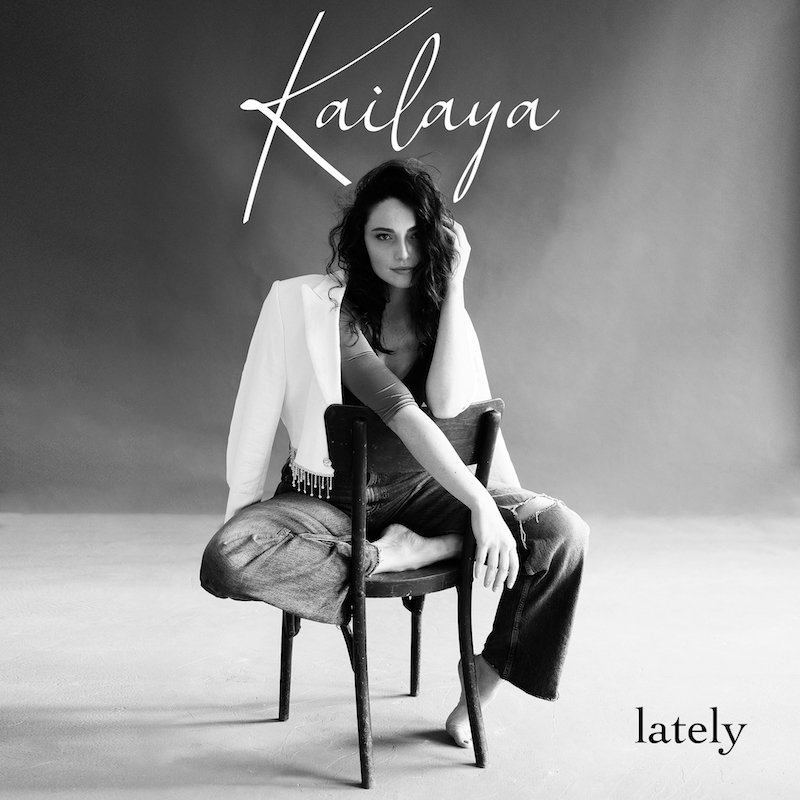 Kailaya - “Lately” song cover art