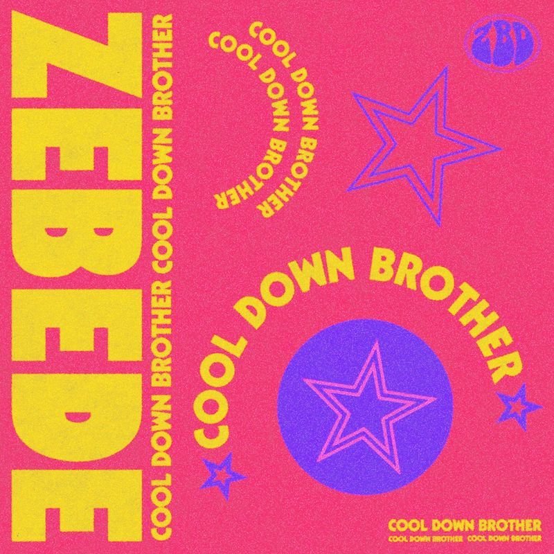 ZEBEDE - “Cool Down Brother” song cover art
