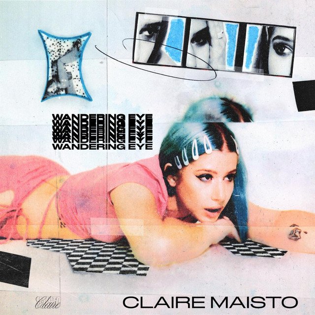 Claire Maisto - “Wandering Eye” song cover art